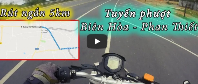 Biker kham pha ra con duong dep rut ngan lo trinh 5km tu Bien Hoa den Phan Thiet