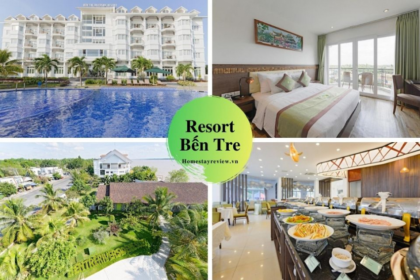 Top 8 Resort Bến Tre giá rẻ đẹp view sông nước thơ mộng từ 3-4-5 sao