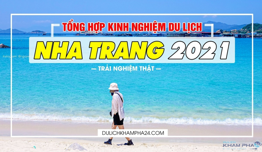 TỔNG HỢP kinh nghiệm du lịch Nha Trang tự túc 2021 Siêu Chi Tiết