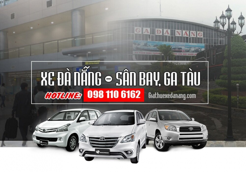 Thuê xe ô tô Đà Nẵng đưa đón SÂN BAY và GA TÀU giá rẻ