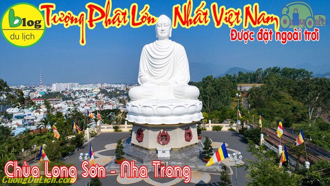 Hướng Dẫn đi Chùa Long Sơn Nha Trang chi tiết nhất