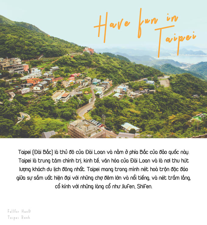 Hành trình phải lòng Đài Loan – Fall for Taiwan